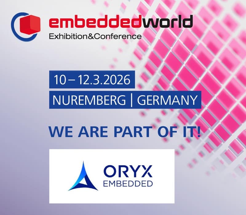 EMBEDDDED WORLD 2026 ORYX